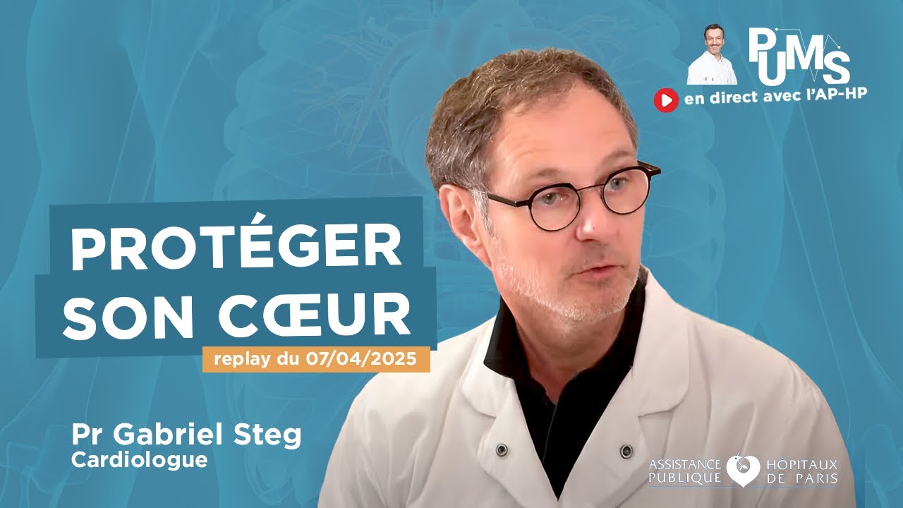 Attaque cardiaque, arythmie... Protégez votre coeur - Questions / Réponses EN DIRECT avec Pr STEG