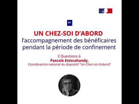 Un Chez-soi d'abord : l'accompagnement des bénéficiaires pendant la période de confinement