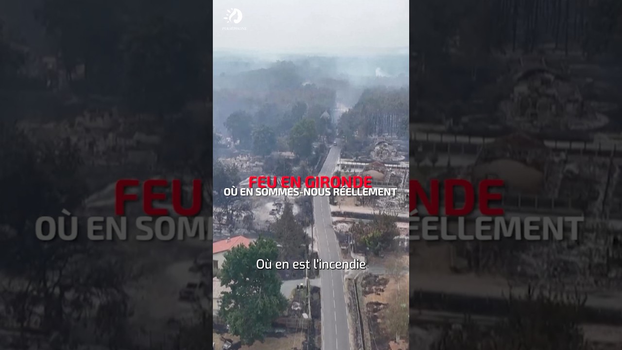 🔥 Incendies : Le feu est-il enfin maîtrisé en Gironde ? Les faits officiels ! #incendie